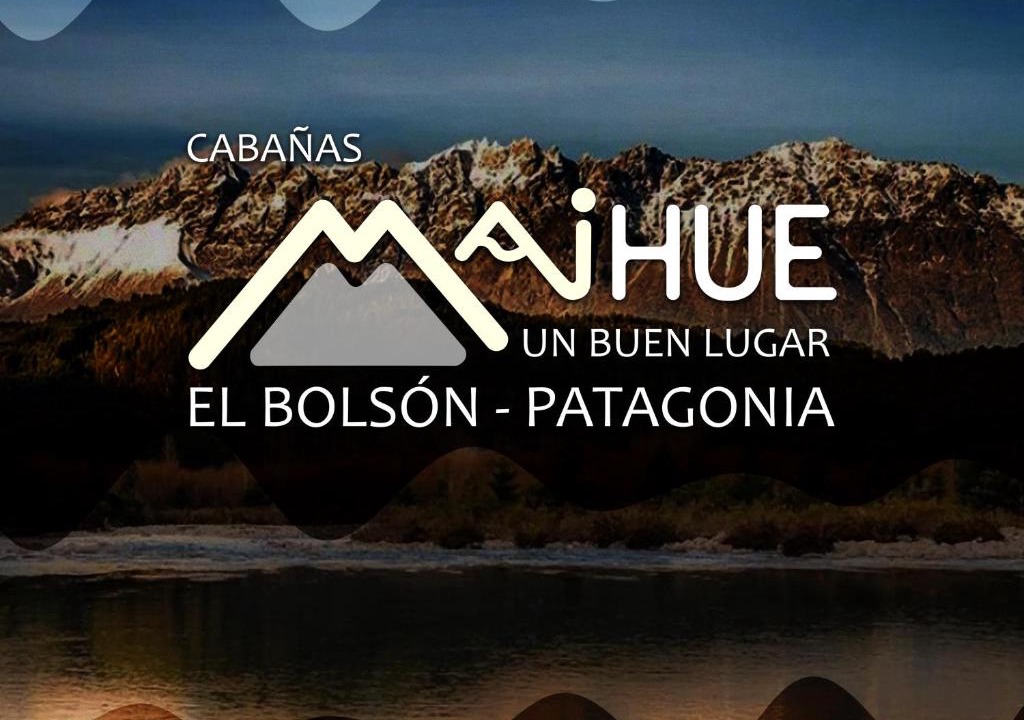 El Bolson Apartment | Cabañas Mai-Hue